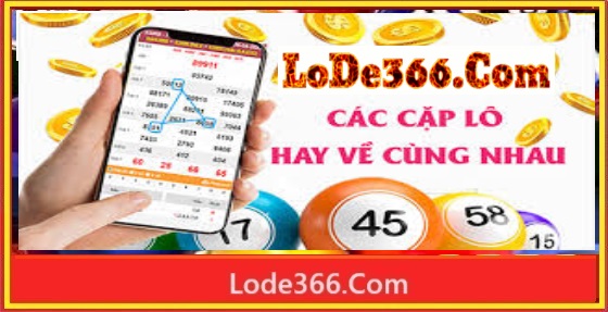 cặp lô hay về cùng nhau