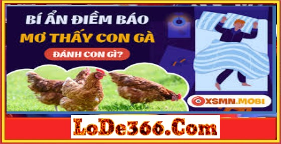 Nằm mơ thấy gà