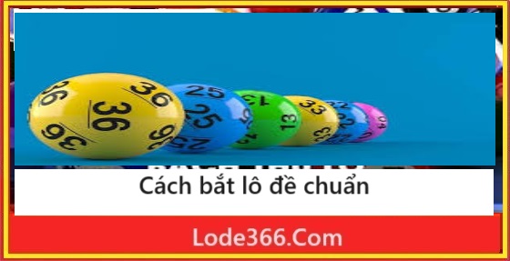 Bắt lô đề chuẩn